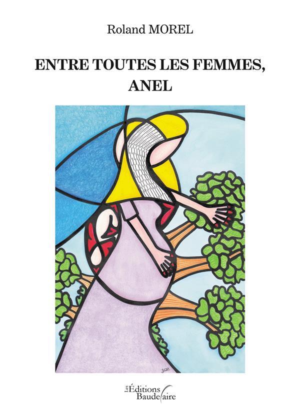 Entre toutes les femmes anel